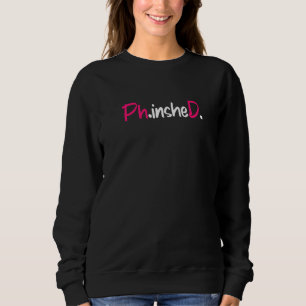 Doctoral Thesis Finished Doctor 2022 Mrs Promotion Sweatshirt