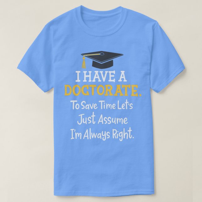 doctorate 3 T-Shirt (Design Front)