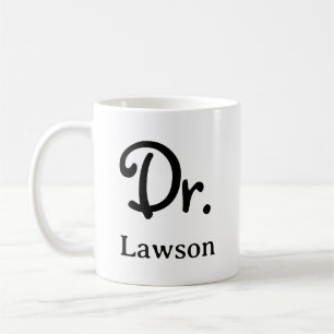 Doctorate Graduation  Coffee Mug