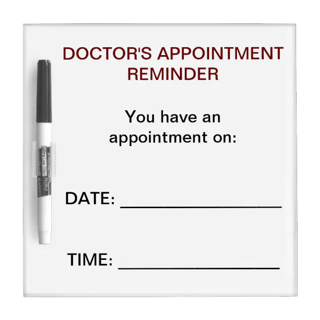 Doctor's Appointment Reminder Dry Erase Board | Zazzle