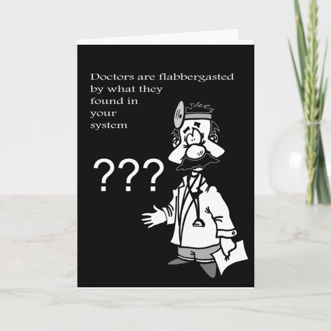 Doctors are flabbergasted by findings  card (Front)