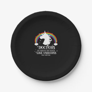 Doctors Are Magical Like Unicorns Only Better Funn Paper Plates