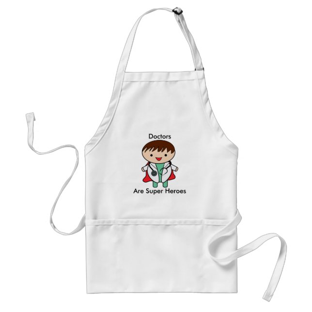 Doctors Are Super Heroes Adult Apron (Front)