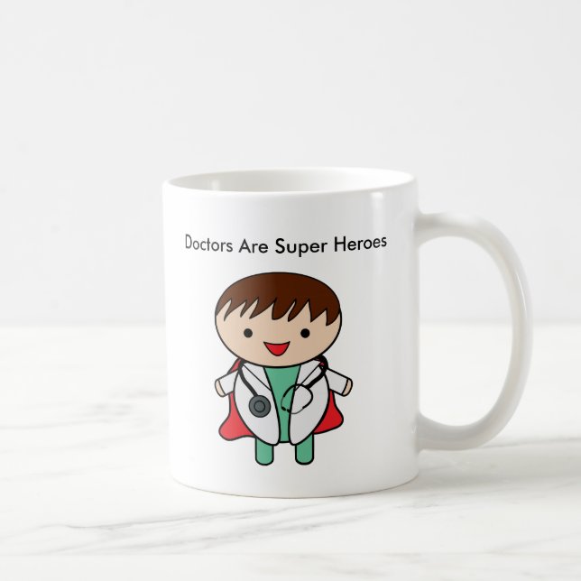 Doctors Are Super Heroes Coffee Mug (Right)