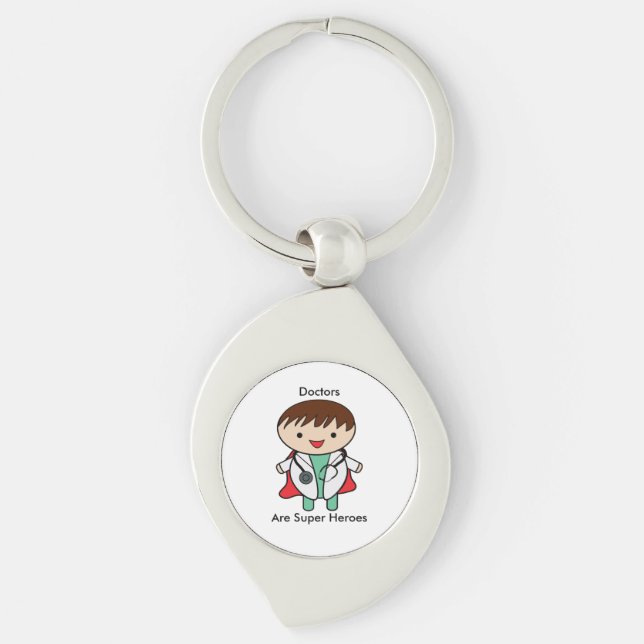 Doctors Are Super Heroes Doctor Day Keychain (Front)