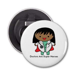 Doctors Are Super Heroes Female Black Personalize Bottle Opener