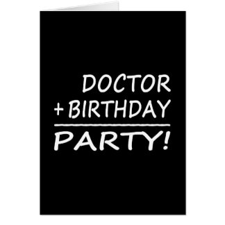 Funny Doctor Birthday Cards | Zazzle