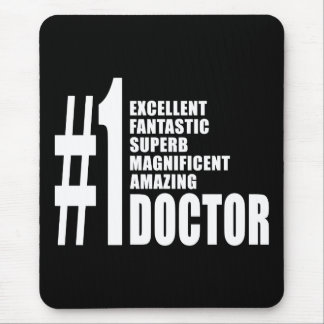 Doctors Birthdays Gifts : Number One Doctor Mouse Pad