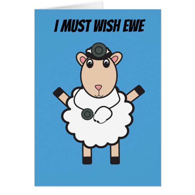 Doctors Day Sheep Wish Ewe Funny Pun Personalize Cards (Front)
