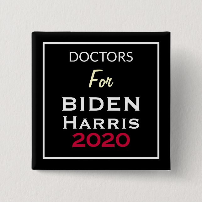 DOCTORS For BIDEN HARRIS Black Red White Square Button (Front)