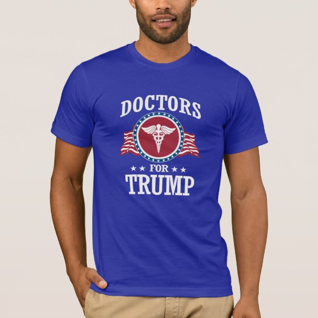 DOCTORS FOR TRUMP T-Shirt (Front)