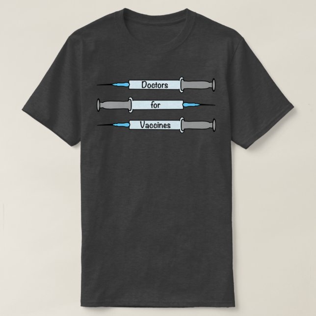 Doctors for Vaccines 2 T-Shirt (Design Front)