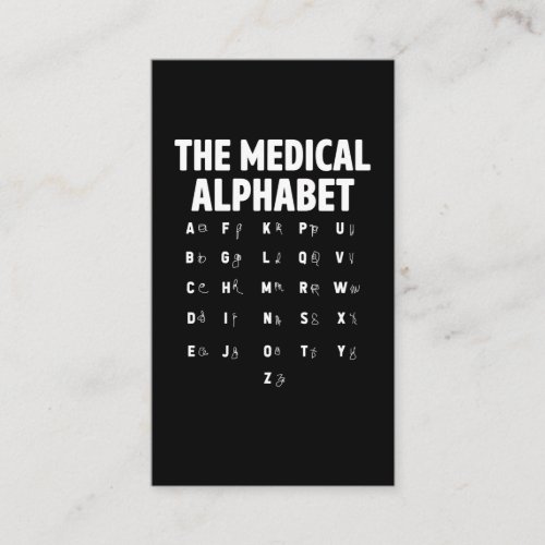 Doctors Medical Alphabet Funny Nurse Life Business Card