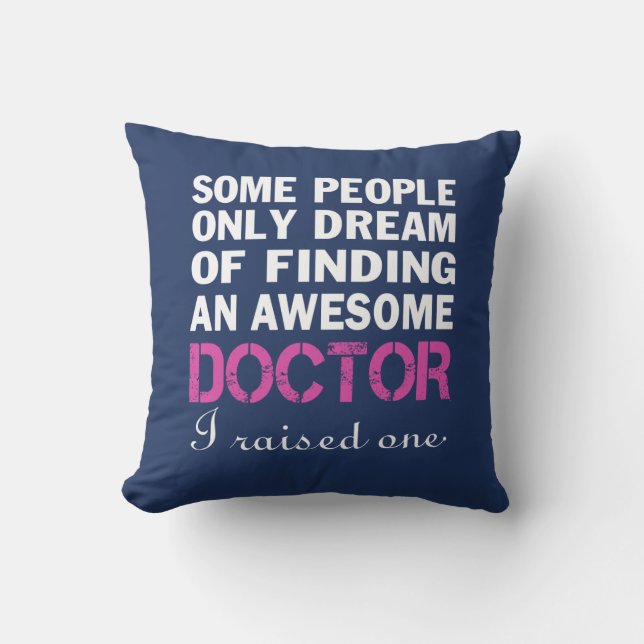 DOCTOR'S MOM THROW PILLOW (Front)