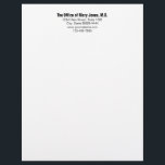 Doctor's Office Black and White Phone and Address Letterhead<br><div class="desc">This doctor's office stationery has five lines of text. The top line is bold for the name of the medical practice. The rest of the text is not in bold. You can edit this black text to show a custom message such as the office address,  website,  or phone number.</div>