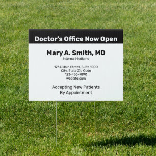 Doctor's Office Now Open Business White Sign
