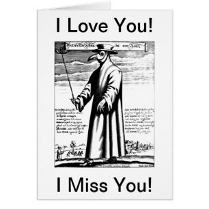 Doctor's Plague Mask I Miss You Cards