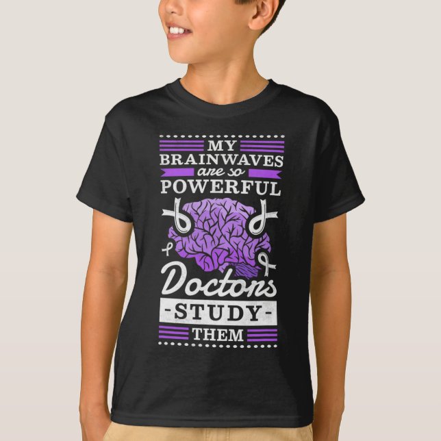 Doctors Study My Powerful Brainwaves T-Shirt (Front)