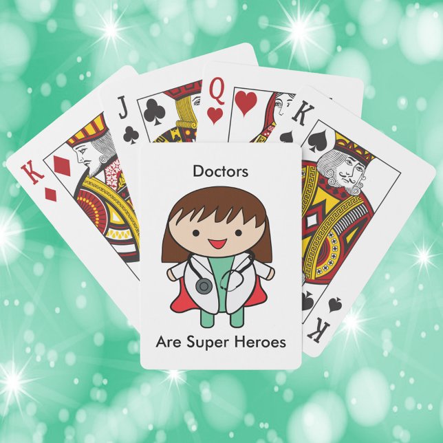 Doctors Super Hero Female Funny Kawaii Poker Cards (A deck of playing cards with a picture of a woman doctor and the text, "Doctors Are Super Heroes".)