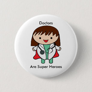 Doctors Super Hero Woman Female Personalize Button