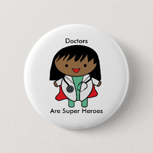 Doctors Super Heroes Black Female Personalize Button