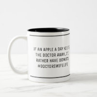 Doctor's Wife Funny Apple A Day