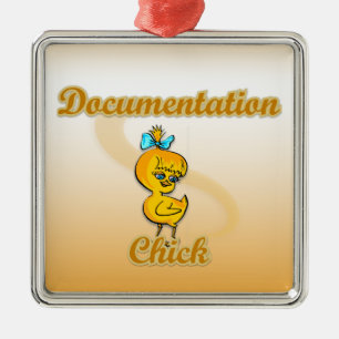 Documentation Chick Metal Ornament