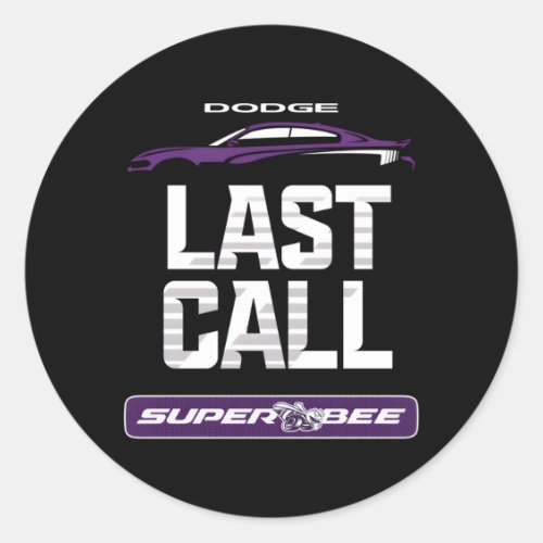 Dodge Charger Super Bee Last Call Classic Round Sticker