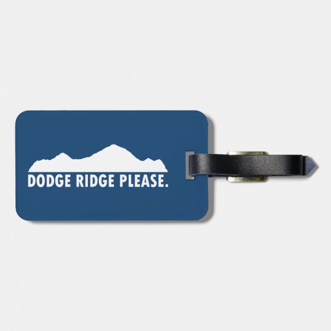 Dodge Ridge Please Luggage Tag (Back Horizontal)