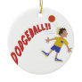 Dodgeball Ceramic Ornament
