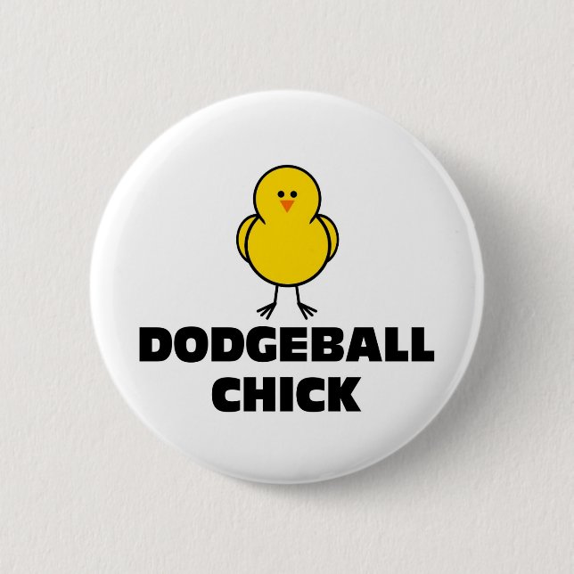Dodgeball Chick Button (Front)