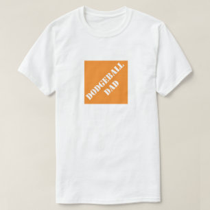 Dodgeball Dad Funny Dad Humorous Father's Day Gift T-Shirt