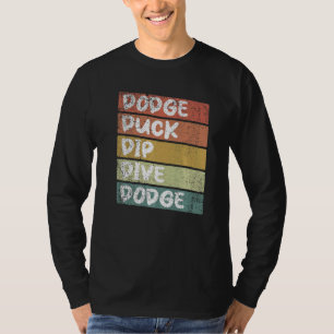 Dodgeball Ethusiast saying T-Shirt