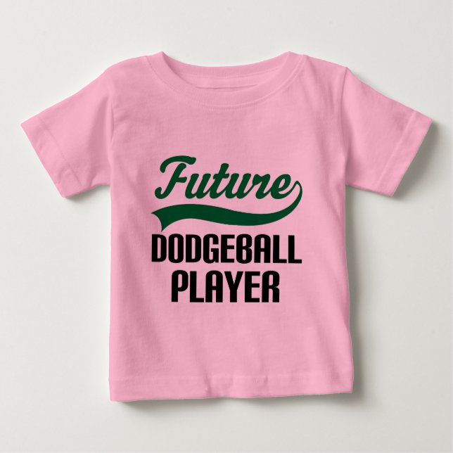 Dodgeball Player (Future) Baby T-Shirt (Front)