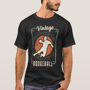 Dodgeball Vintage Retro Classic Sport Love 1 T-Shirt
