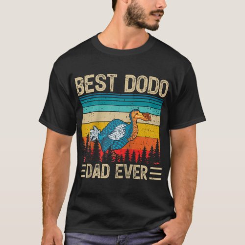 Dodo Bird Vintage Funny Best Dodo Dad Ever Father T_Shirt