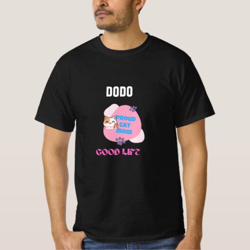 DODO GOOD LIFE T_Shirt