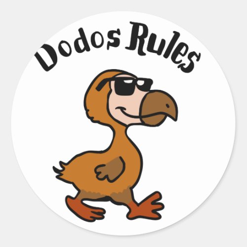 Dodo rules  choose background color classic round sticker