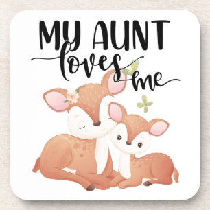 Doe and Fawn My Aunt Loves Me Beverage Coaster
