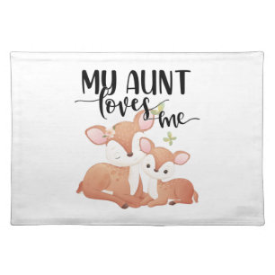 Doe and Fawn My Aunt Loves Me Cloth Placemat