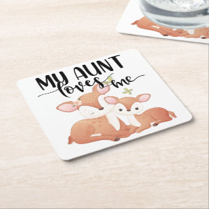 Doe and Fawn My Aunt Loves Me Square Paper Coaster
