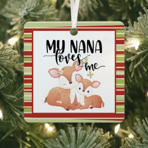 Doe and Fawn My Nana Loves Me Metal Ornament