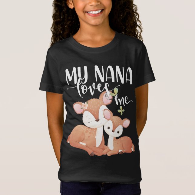 Doe and Fawn My Nana Loves Me T-Shirt (Front)