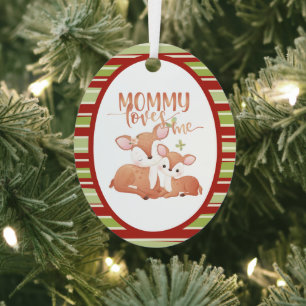 Doe Deer and Fawn Mommy Loves Me Metal Ornament