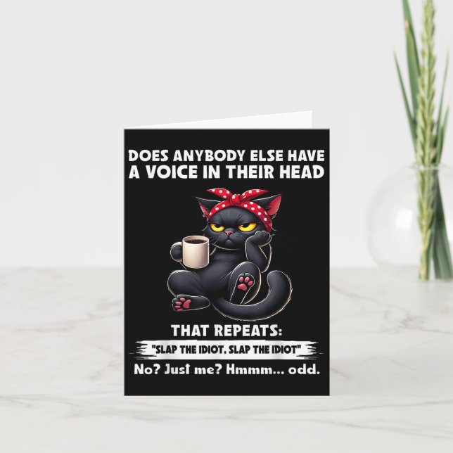 Does Anybody Else Have A Voice In Their Head That  Card (Front)