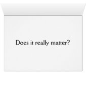 Does It Really Matter? Cards (Inside Horizontal (Bottom))