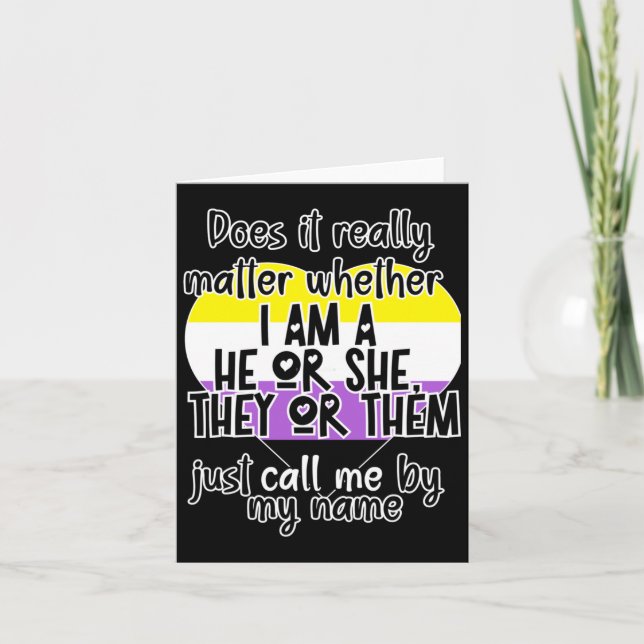 Does It Really Whether I Am A He Or She  Card (Front)