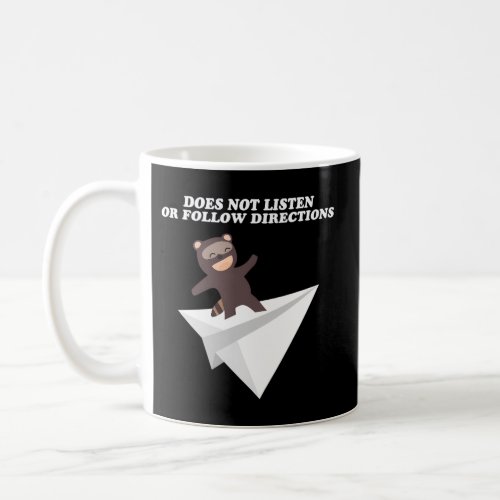 Does Not Listen Or Follow Directions Raccoon Paper Coffee Mug