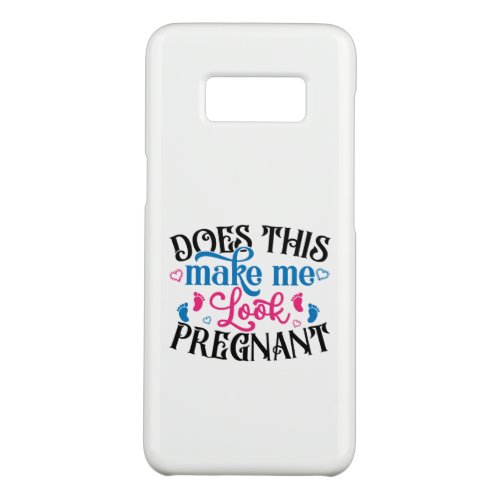 Does This Make Me Look Pregnant Case_Mate Samsung Galaxy S8 Case