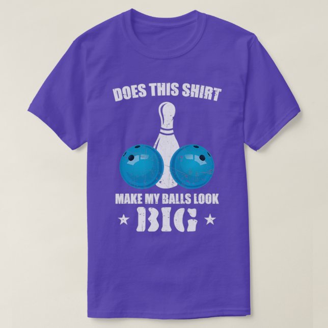 Does This Make My Balls Look Big Classic TShirt (Design Front)